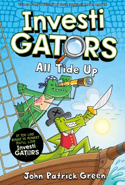 InvestiGators: All Tide Up - A Full Colour, Laugh-Out-Loud Comic Book Adventure!