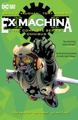 Ex Machina: The Complete Series Omnibus (Új kiadás) - Ex Machina: The Complete Series Omnibus (New Edition)