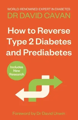 Hogyan lehet visszafordítani a 2-es típusú cukorbetegséget és a prediabéteszt - How to Reverse Type 2 Diabetes and Prediabetes