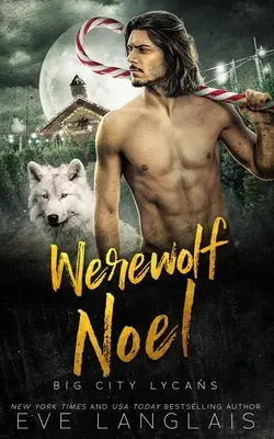 Vérfarkas Noel - Werewolf Noel