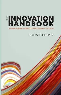 Az innovációs kézikönyv - The Innovation Handbook