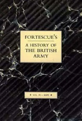 Fortescue's History of the British Army: IV. kötet Térképek - Fortescue's History of the British Army: Volume IV Maps