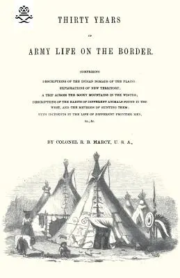 Harminc év katonai élet a határvidéken 1866 - Thirty Years of Army Life on the Border 1866