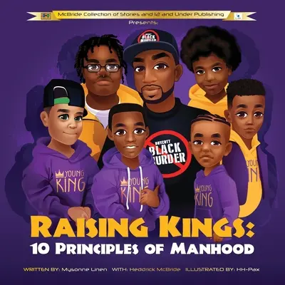 Raising Kings: A férfiasság 10 alapelve - Raising Kings: 10 Principles of Manhood