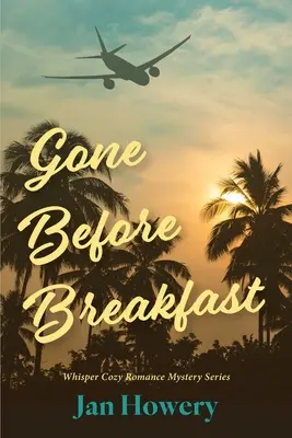 Gone Before Breakfast: Amikor egy szeretett személy eltűnik, tudod, hogy egyedül vagy. - Gone Before Breakfast: When a loved one disappears, you know you're alone.