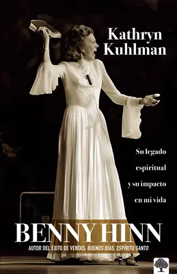 Kathryn Kuhlman: Su Legado Espiritual Y El Impacto En Mi Vida