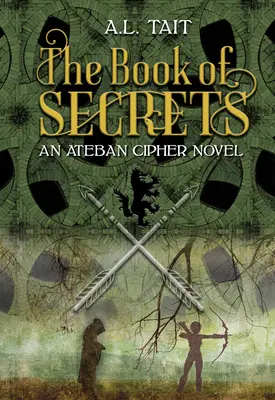 A Titkok könyve: Volume 1 - The Book of Secrets: Volume 1