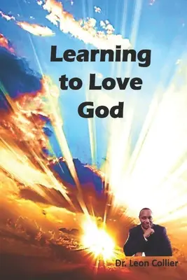 Megtanulni szeretni Istent - Learning to love God
