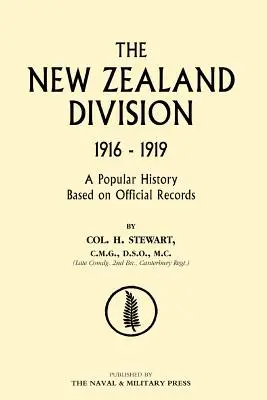 Új-zélandi hadosztály 1916-1919. az új-zélandiak Franciaországban - New Zealand Division 1916-1919. the New Zealanders in France