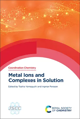 Fémionok és komplexek oldatban - Metal Ions and Complexes in Solution