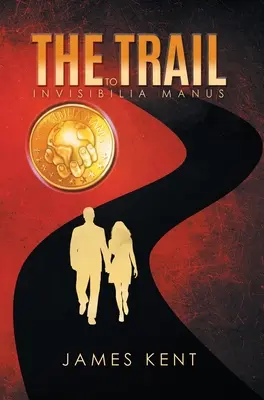 Az Invisibilia Manus nyomában - The Trail to Invisibilia Manus