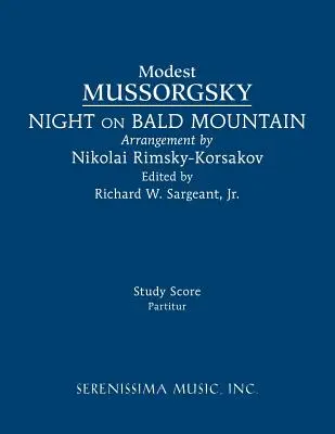 Éjszaka a kopasz hegyen: Kotta: Tanulmányi partitúra - Night on Bald Mountain: Study score