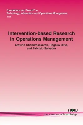 Intervenciós alapú kutatás az operációmenedzsmentben - Intervention-based Research in Operations Management
