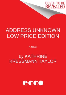 Address Unknown Alacsony árú kiadás - Address Unknown Low Price Edition