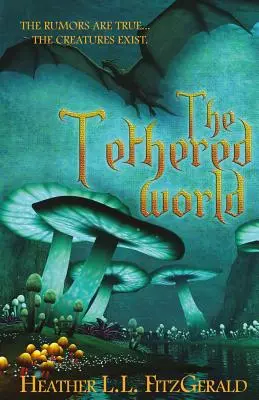 A kikötözött világ - The Tethered World