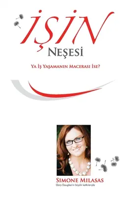 İşin Neşesi - (Öröm az üzletben törökül) - İşin Neşesi - (Joy of Business Turkish)