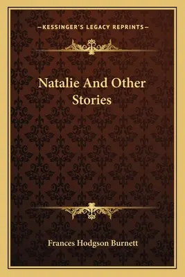 Natalie és más történetek - Natalie And Other Stories