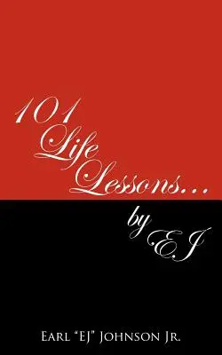 101 életlecke . . írta: Ej - 101 Life Lessons . . . by Ej