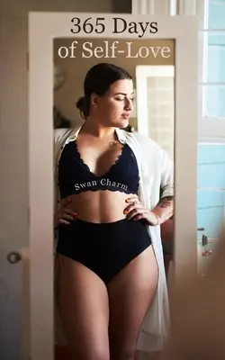 365 nap önszeretet - 365 Days of Self-Love