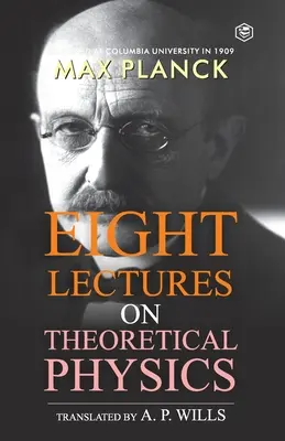 Nyolc előadás az elméleti fizikáról - Eight Lectures of Theoretical Physics