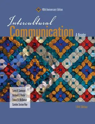 Interkulturális kommunikáció: A Reader - Intercultural Communication: A Reader