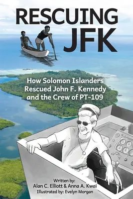 JFK megmentése: Hogyan mentették meg a Salamon-szigetekiek John F. Kennedyt és a PT-109 legénységét? - Rescuing JFK: How Solomon Islanders Rescued John F. Kennedy and the Crew of the PT-109