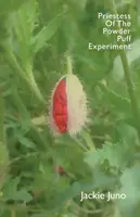 A púderpamacs-kísérlet papnője - Priestess of the Powder Puff Experiment