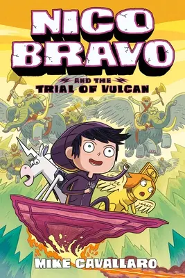 Nico Bravo és a Vulcanus próbája - Nico Bravo and the Trial of Vulcan