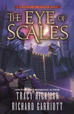 A pikkelyek szeme: A Shroud of the Avatar regénye - The Eye of Scales: A Shroud of the Avatar Novel