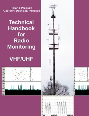 Technical Handbook for Radio Monitoring VHF/UHF: 2022-es kiadás. - Technical Handbook for Radio Monitoring VHF/UHF: Edition 2022