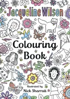 Jacqueline Wilson kifestőkönyv - Jacqueline Wilson Colouring Book