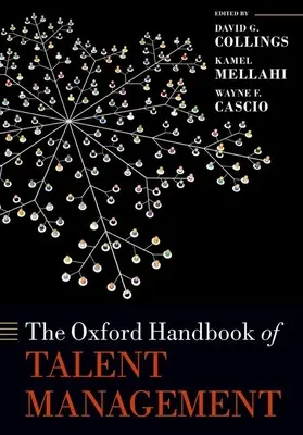A tehetséggondozás oxfordi kézikönyve - The Oxford Handbook of Talent Management