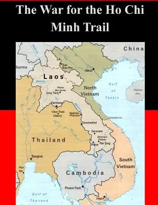 Háború a Ho Si Minh-völgyi ösvényért - The War for the Ho Chi Minh Trail