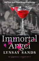 Halhatatlan angyal - Harmincegyedik könyv - Immortal Angel - Book Thirty-One