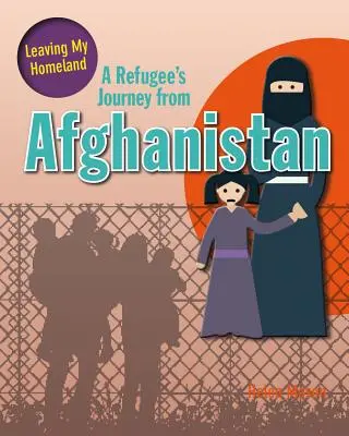 Egy menekült utazása Afganisztánból - A Refugee's Journey from Afghanistan