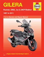 Gilera Runner, DNA, Ice & SKP/Stalker (97-11) - Gilera Runner, DNA, Ice & SKP/Stalker (97 To 11)