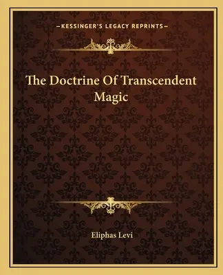 A transzcendens mágia tana - The Doctrine Of Transcendent Magic