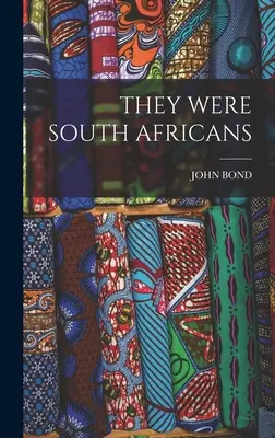 Dél-afrikaiak voltak - They Were South Africans