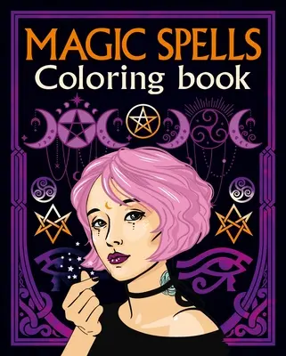 Varázslatos varázslatok színezőkönyv - Magic Spells Coloring Book