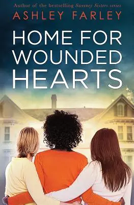 Home for Wounded Hearts