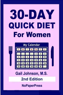 30 napos gyorsdiéta nőknek - 30-Day Quick Diet for Women