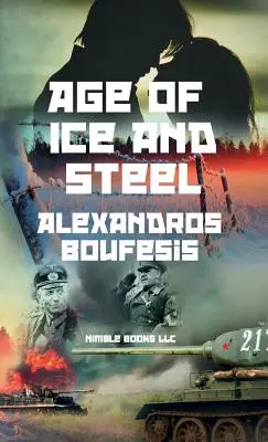 A jég és az acél kora - Age of Ice and Steel