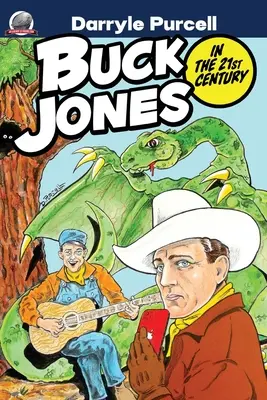 Buck Jones a 21. században - Buck Jones in the 21st Century