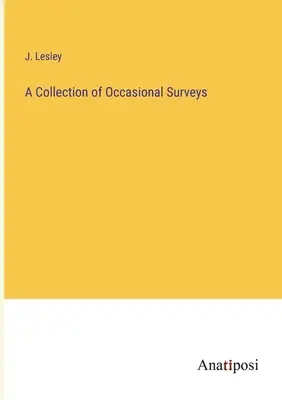 Alkalmi áttekintések gyűjteménye - A Collection of Occasional Surveys