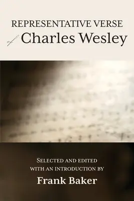 Charles Wesley reprezentatív versei - Representative Verse of Charles Wesley