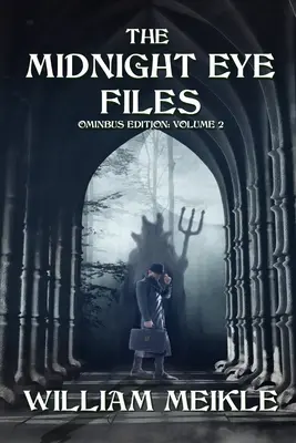 Az éjféli szem aktái: Volume 2 - The Midnight Eye Files: Volume 2