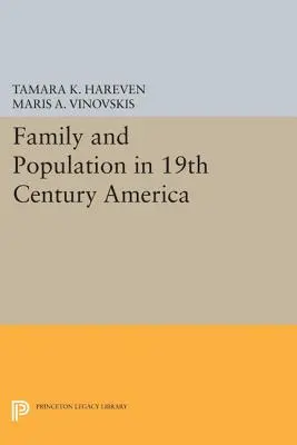 Család és népesség a 19. századi Amerikában - Family and Population in 19th Century America