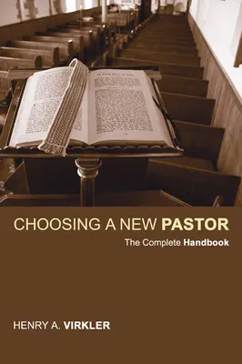 Výběr nového pastora - Choosing a New Pastor
