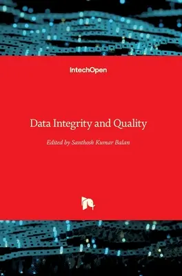 Adatintegritás és adatminőség - Data Integrity and Quality