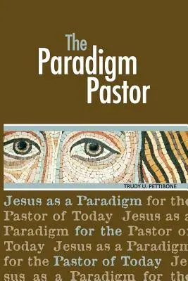 A paradigmapásztor - The Paradigm Pastor